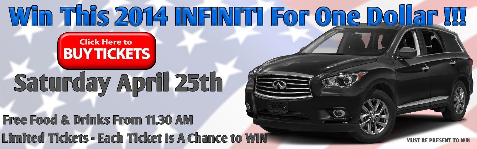 ONE DOLLAR infiniti giveaway wpaa april 25th