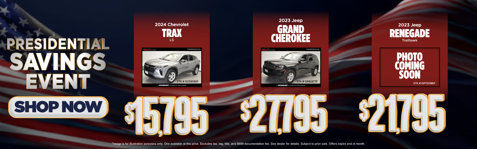 (1) Image is for illustration purposes only. One available at this price. Excludes tax, tag, title, and $699 documentation fee. See dealer for details. Subject to prior sale. Offers expire end of month.