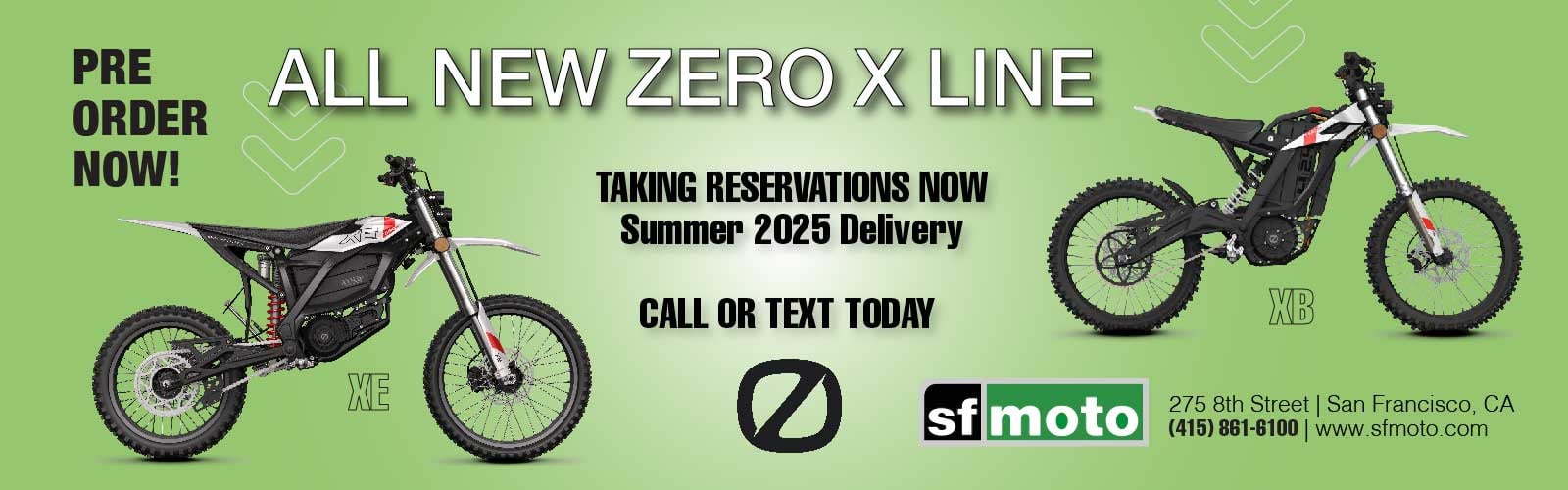 2025 Zero XE/XB Reservation Banner